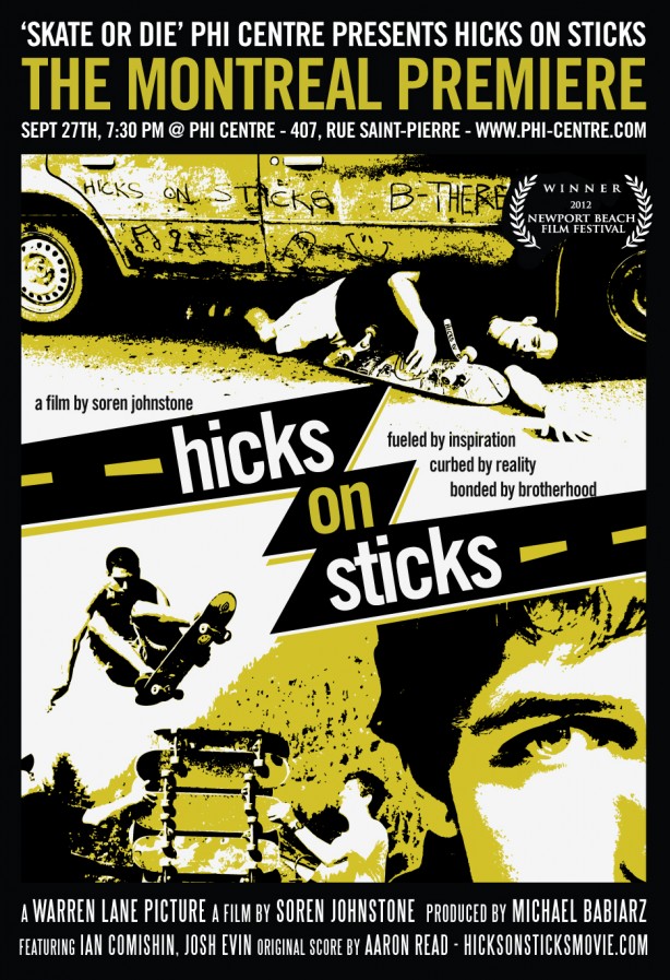 SK8TE OR DIE: HICKS ON STICKS @ PHI CENTRE