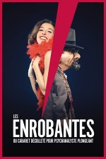 Les Enrobantes ou Cabaret décolleté pour psychanalyste plongeant