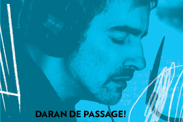 Daran de passage au Théâtre Outremont