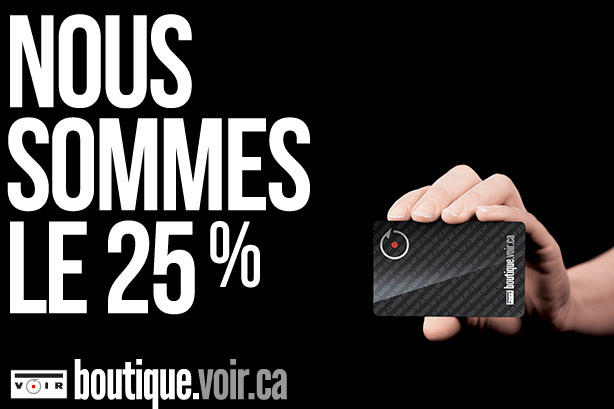 boutique.voir.ca : Nous sommes le 25%