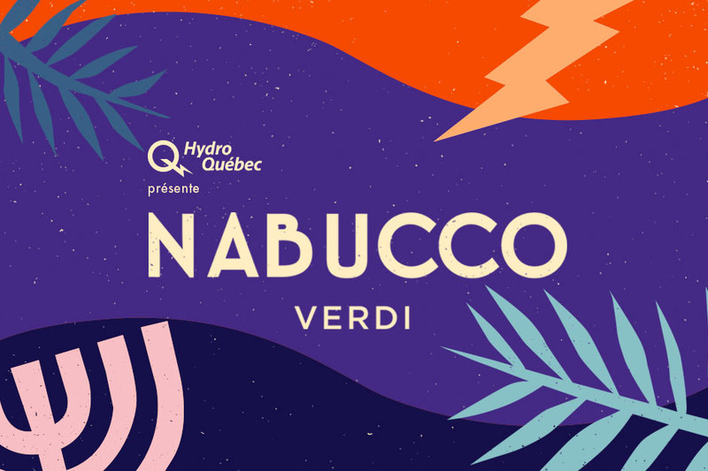 Nabucco, de retour à l'Opéra de Québec!