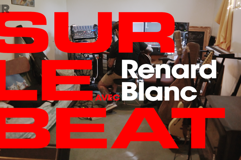 Sur le beat avec Renard Blanc
