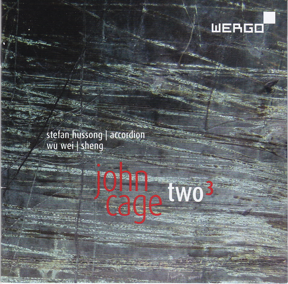 Stefan Hussong/Wu Wei: John Cage, Two3
