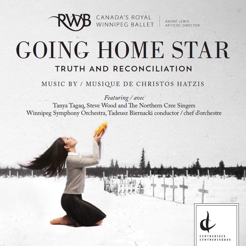Christos Hatzis: Going Home Star/L'Étoile du retour