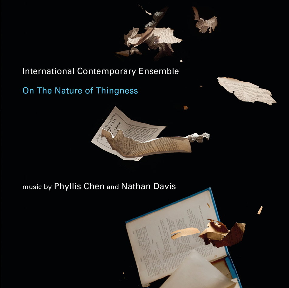 International Contemporary Ensemble: On The Nature of Thingness