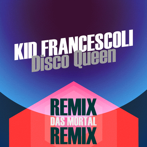 disco-queen-das-mortal-remix