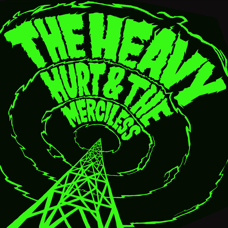 The Heavy: Hurt and the Merciless