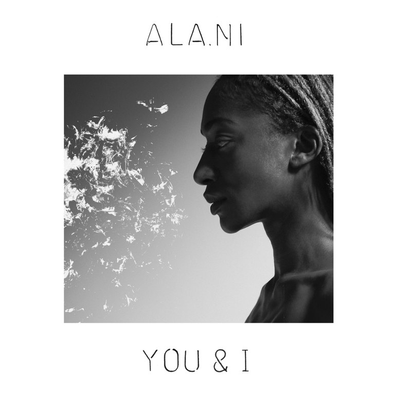 Ala.Ni: You & I