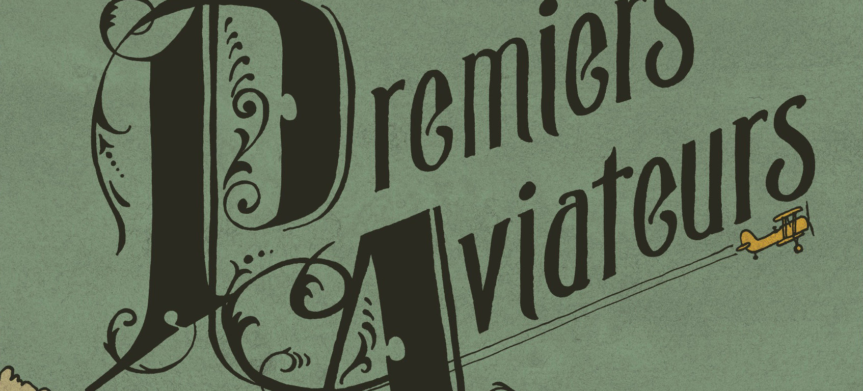En lecture : Nouvel album de F. Desharnais et A. Fontaine Rousseau: Les premiers aviateurs