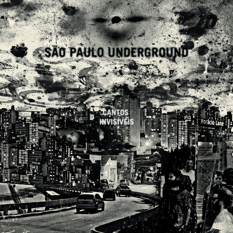 São Paulo Underground: Cantos Invisíveis