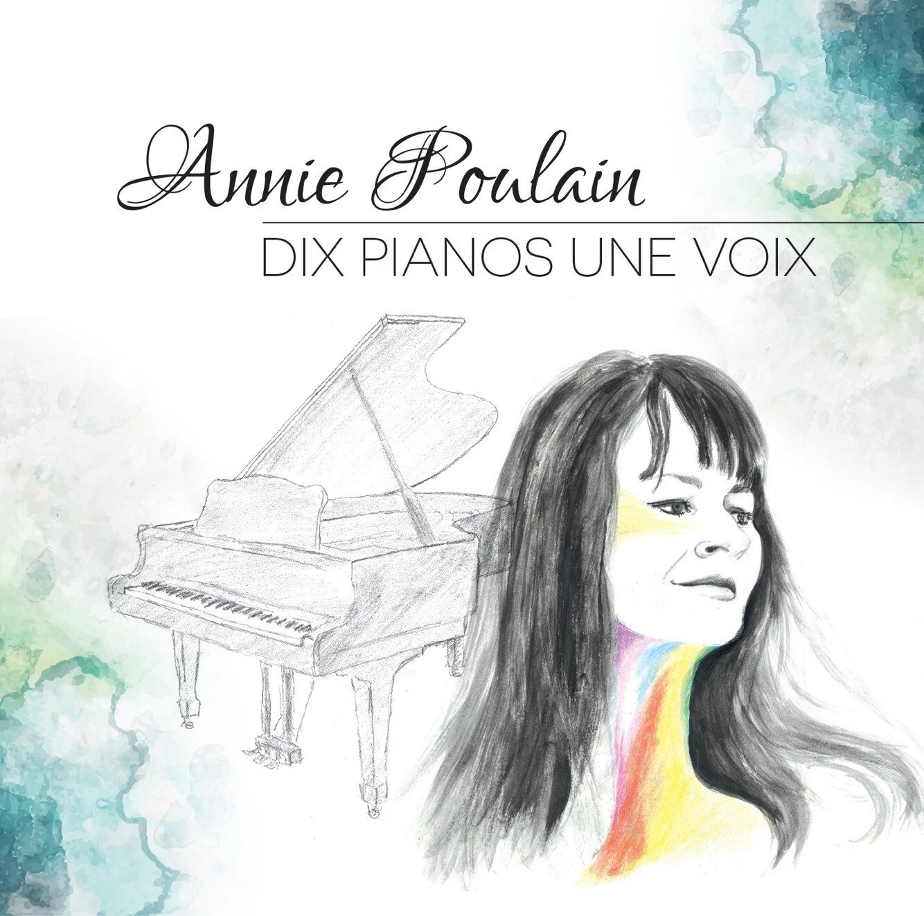 Annie Poulain: Dix pianos, une voix