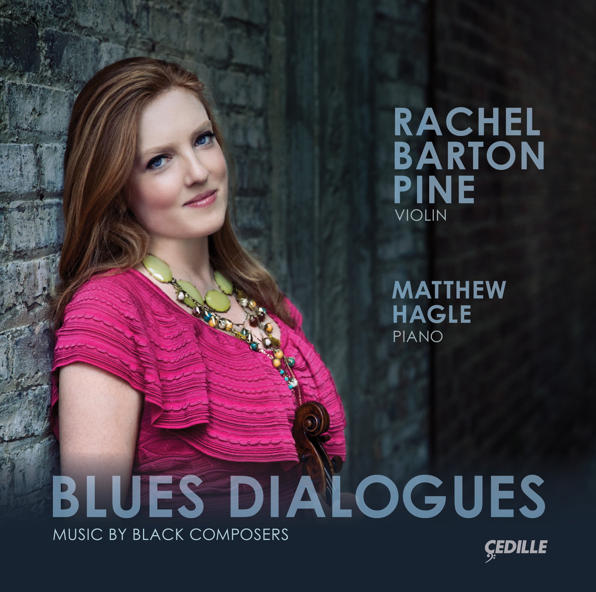 Rachel Barton Pine: Blues Dialogues: Music by Black Composers