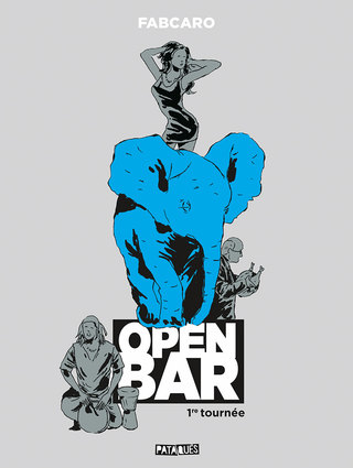 Open bar: 1re tournée