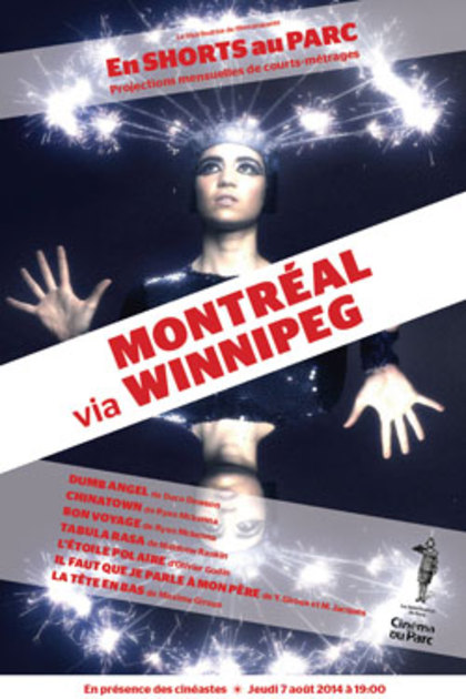 La Distributrice de films présente Montréal via Winnipeg