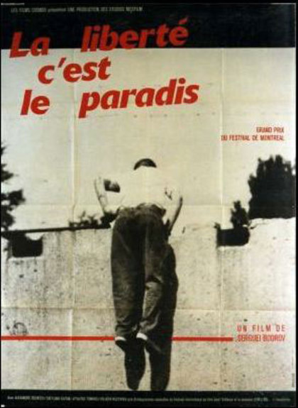 La Liberté c'est le paradis
