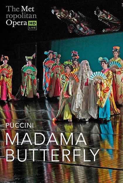 Madama Butterfly – Metropolitan Opera