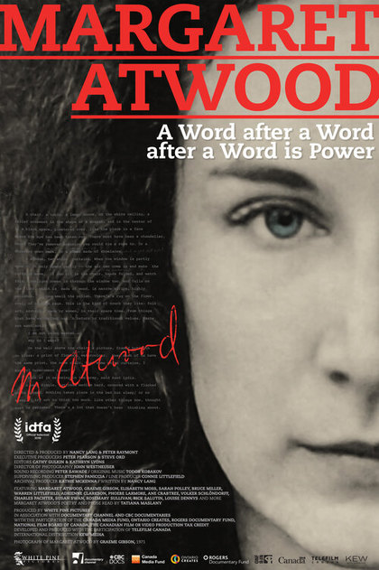 Margaret Atwood – A Word After a Word After a Word Is Power