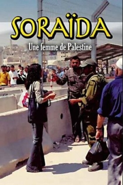 Soraïda, une femme de Palestine