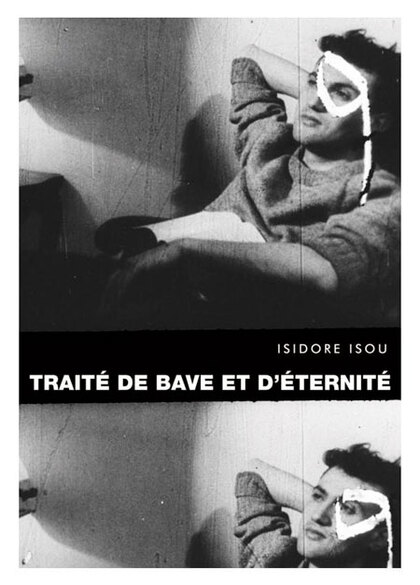 Traité de bave et d'éternité