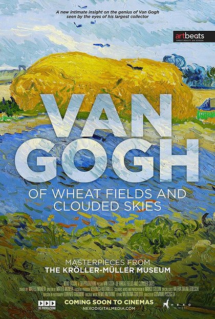 Van Gogh – Of Wheat Fields and Clouded Skies